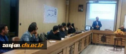 در دانشگاه فرهنگیان استان زنجان برگزار شد:

نشست هم اندیشی معلمان راهنما و جلسه توجیهی پودمان دوم مهارت آموزان ورودی 96 سهمیه استان زنجان 2