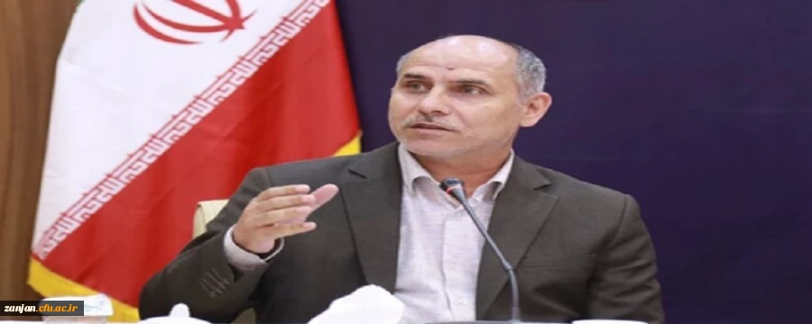 تسریع در احداث دانشگاه جامع فرهنگیان زنجان ضرورت دارد 2